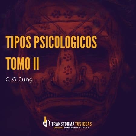 libro tipos psicologicos de jung tomo 2
