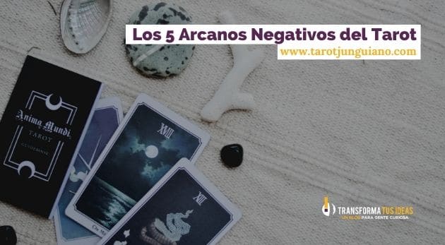 los 5 arcanos negativos del tarot